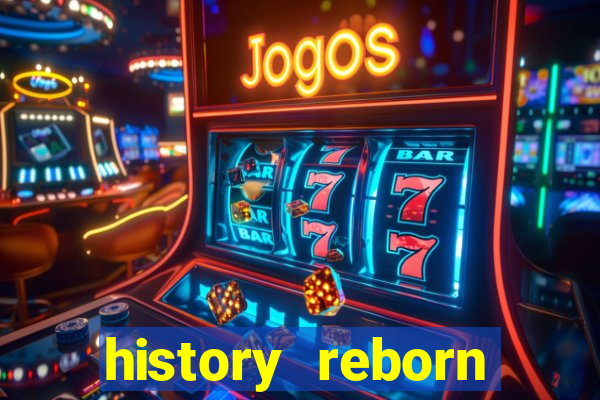 history reborn remover carta